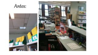 Antes:
 