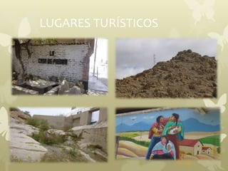 LUGARES TURÍSTICOS
 