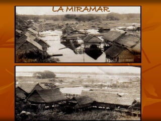 LA MIRAMAR
 
