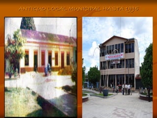 ANTIGUO LOCAL MUNICIPAL HASTA 1995
 
