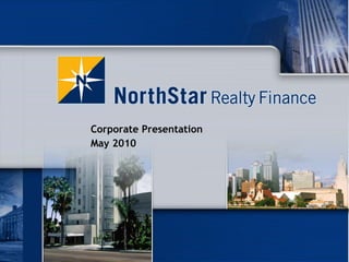 Corporate Presentation
May 2010




                         1
 