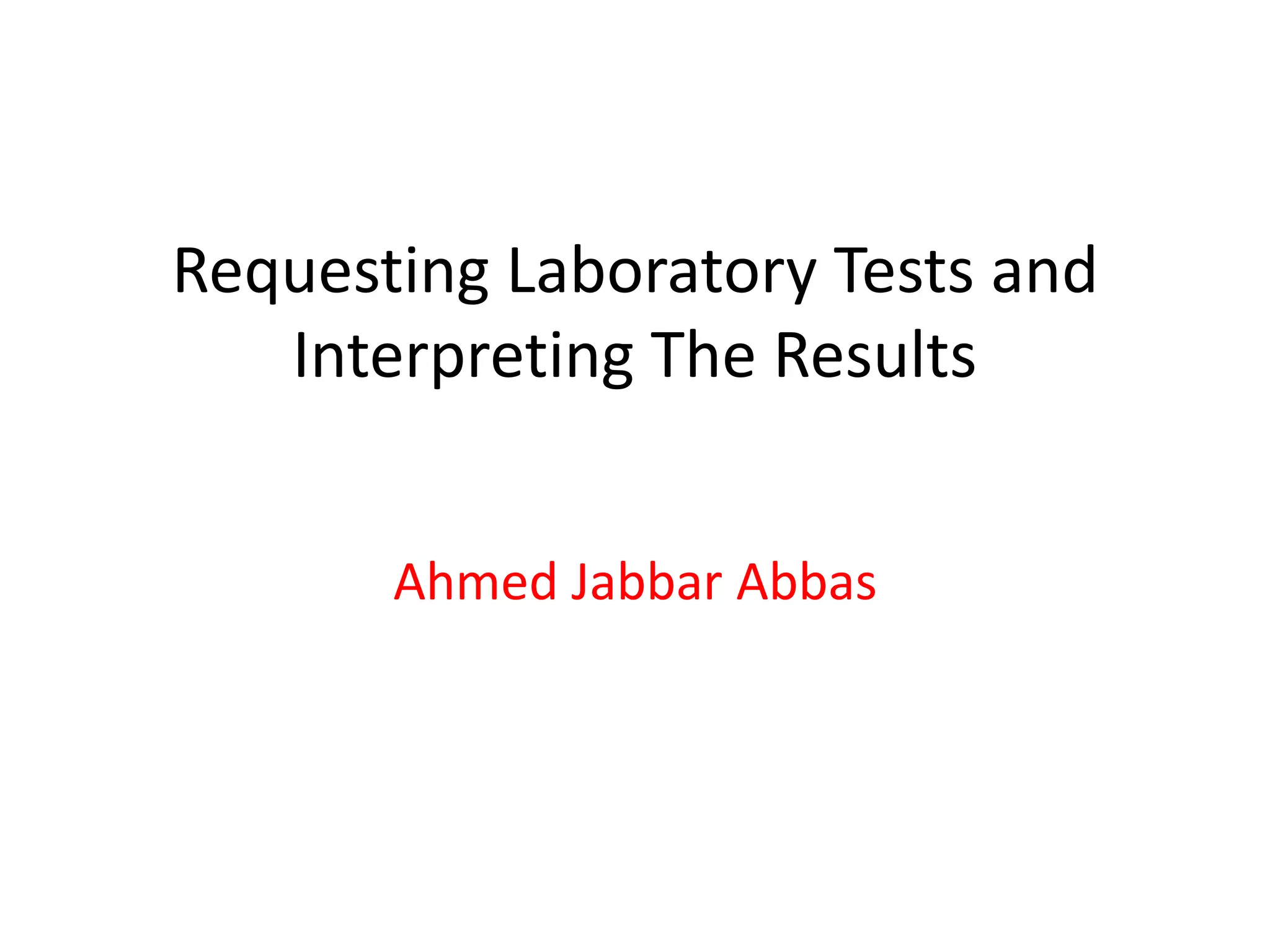 Requesting laboratory tests and | PPTX