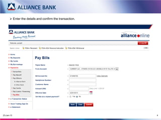  Enter the details and confirm the transaction.
13-Mar-15 4
 