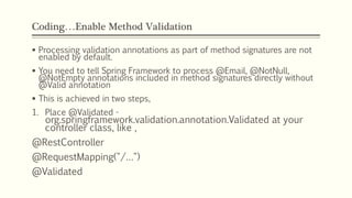 Validated Annotation Spring , Difference between @Valid and @Validated ...