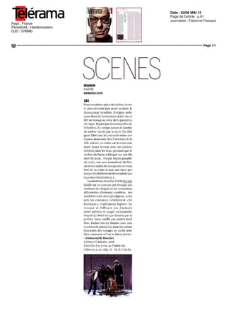 Date : 02/08 MAI 15
Pays : France
Périodicité : Hebdomadaire
OJD : 578680
Page de l'article : p.61
Journaliste : Fabienne Pascaud
Page 1/1
BETHUNE 0032383400504Tous droits réservés à l'éditeur
REQUIEM
THEATRE
HANOKHLEVIN
rn
Poursonultime piece detheàtre, ecrite
et mise en scene peu avant sa mort, le
dramaturge israélien d'origine polo
naiseHanokhLevin(19431999)sestof
fert un voyage au cœur de la paysanne
ne russe Inspire par trois nouvelles de
Tchékhov, ilycampeautantde destins
de misère hantes par la mort Un villa
gems fabricant de cercueils mené son
épousemourantechezI infirmierdela
ville voisine, et croise sur la route une
toute jeune femme avec un cadavie
d'enfant dans les bras, pendant que le
cocher du fiacre soliloque sur son fils,
mortluiaussi Pasgai Maîslagouaille
de Levin, son sens iconoclaste de l'iro
nieetsontalentdedialoguistenerveux
font de ce conte si noir une farce gro
tesque(icidiablementbientraduitepar
LaurenceSendrowicz)1
LametteuseensceneCecileBackes
faufile sur ce canevas une fresque aux
couleurs de Chagall ou les comédiens,
silhouettes d oiseaux sombres, res
semblent a des êtres prodigieux A tra
vers les costumes subtilement «fol
klonques», lutilisation fugitrve du
masque et l'efficace jeu d'acteurs
entre pitrerie et magie surnaturelle,
I esprit du shtetl tel que dessine par le
peintre russe souffle par petites bouf
fées Backes fait du theâtre avec une
machinerie simple (on aime les scènes
hilarantes des voyages en coche avec
faux canasson) et I on se laisse porter
- Emmanuelle Bouchez
i Editions Théâtrales 2008
I Ih301 Du 5 au 9 mai au Theatre des
Celest rs a Lyon (69) tel 04 72 77 40 00
LA CHRONIQUE DE FABIENNE PASCAUD
rn
Enattendant
Godot
Farce
métaphysique
Samuel Beckett
|2h45lMiseen
scene Jean Pierre
Vincent I Jusquau
30 avril a la
Comedie de
Clermont Ferrand
(63) Les 12 et 13
mai a I Espace des
Arts de Chalon sur
Saone (71) Du 22
au 24 mai au CDN
de Dijon (21)
La fable grinçante
dè Levin servie
par un univers
a la Chagall
Oncroyaitconnaîtrecertainesoeuvres,
vingt fois vues et revues Et le talent
d'un metteur en scene, d un acteur,
les fait soudain revivre autrement
Violemment Drôlement Lumineuse
ment Voila ce qui risque d'arriver a
quiconque retrouvera En attendant
Godot, de Samuel Beckett, mis en
scene parJean Pierre Vincent et cree
au Gymnase, a Marseille Et ceux qui
découvriront pour la premiere fois la
piece visionnaire et insensée compo
sec en 1948, auront la chance de la
goûter dans sa pluralite, et son infini
rayonnement philosophique, comi
que, politique, métaphysique, bur
lesque, prophétique Sans doute fal
lait il maîtriser depuis plus de
cinquanteans I artde lascene, comme
l'ancien patron du TNS, de la Come
die Française et des Amandiers de
Nanterre, pour faire ainsi dégorger au
texte tous ses possibles, ses lumieres
comme ses ombres S'il n'est pas cou
tumier de ce répertoire contemporain
repute du cote de l'absurde, Jean
PierreVincent I aborde en franccama
rade Et cet esprit la irradie la repre
sentation Alors que le desastre de la
Seconde Guerre mondiale n'est pas
lom, et que plane l'horreur de la
Shoah - voir l'allusion au petit tas d os
que pourraient devenir les deux anti
heros a jamais errant, Estragon et
Vladimir -, e est I amitie, la lendlesse
entre ces deux vagabonds a la Laurel
(Abbés /ahmani) et Hardy (Charlie
Nelson)queVincentimposed'emblée
sur le plateau nu Juste décore d un
arbre et de quèlques méchants
cailloux sur la terre blonde aride ,
exactement comme I exigeait Beckett
(1906 1989) Un geste immédiatement
humaniste, immédiatement gene
reux Maîs sans naïveté
La mise en scene parait d'abord
étrangement respectueuse du texte, de
son rythme, de sesjeux de mots, de ses
clins d'œil, de ses associations libres,
de sa poesie antipoetique Sauf qu'a
force d'y être attentive, elle I explose
Et lui apporte un relief insoupçonne
Comme réchappes des comics ameri
cams, chapeau melon et costume de
music hall noir use, Gogo et Did] se re
vêlent ainsi exegetes et philosophes,
maniant comme personne concepts
classiques ou neufs, de la phenomeno
logicalarelativité Onrit Onpenseaus-
si, et étonnamment, dans ce spectacle
ouleslumieresdAlain Poissonrendent
aigu chaque instant au cœur d'un no
man's land ou le temps et l'Histoire
semblent arretes Plus rien a attendre
dans ce paysage de fin du monde, ou
juste ce mystérieux Godot (Dieu') qui
jamais ne viendra Ne reste qu'a faire
resonner le silence Avec des blagues
ou des théories c'est pareil dans ce
royaume vide, ou règne quand même
l'épouvante Gogo et Didi ne se font ils
pas chaque nuit rouer de coups par
des inconnus auxquels ils ne peuvent
échapper, même en secachant~> Apres
on ne sait trop quel cataclysme qui
semble avoir tout anéanti - la guerre,
donc' -, Beckett donne juste a voir
une humanite brute, nue, crue, souf
frameetnantealafois Laseuleaavoir
survécuatout Commedelamauvaise
herbe Avec ses victimes et ses bour
reaux Tel cet hallucinant couple de
Pozzo (Alain Rimoux) et Lucky (Frede
ricLeidgens),lepremiertenantIautre
en laisse comme un chien - un «porc»
gueule t il - et le fouettant pour le for
car a avancer ou penser tout haut
Deux intellectuels mutiles' Le maitre
et son esclave7
Vieux duo qui hante
des siècles d Histoire, d'économie, de
politique et d'inconscient individuel
et collectif Beckett se moque Dans
notre monde dévaste, seul le rosse es
prit humain se révèle increvable, ca
pable de toutes les lâchetés comme de
toutes les résistances
Avec ses formidables acteurs,Jean
Pierre Vincent privilégie, a la deses
perance tragique qui entoure d'ordi
naire En attendant Godot, un chant
d amour aux petitesses et grandeurs
humaines C'est bel et beau Et donne
le courage d affronter ce monde
condamne que Beckettavaitannonce
et malgre tout soutenu Dans et par
son theâtre dépouille, le dernier
theatre que chacun a sa derniere
heure peut encore se jouer •
Q On aime un peu Hl Beaucoup EED Pass ornement D On n aime pas
Pays : France
Périodicité : Hebdomadaire
OJD : 578680
Tous droits réservés à l'éditeur
REQUIEM
THEATRE
HANOKHLEVIN
rn
Poursonultime piece detheàtre, ecrite
et mise en scene peu avant sa mort, le
dramaturge israélien d'origine polo
naiseHanokhLevin(19431999)sestof
fert un voyage au cœur de la paysanne
ne russe Inspire par trois nouvelles de
Tchékhov, ilycampeautantde destins
de misère hantes par la mort Un villa
gems fabricant de cercueils mené son
épousemourantechezI infirmierdela
ville voisine, et croise sur la route une
toute jeune femme avec un cadavie
d'enfant dans les bras, pendant que le
cocher du fiacre soliloque sur son fils,
mortluiaussi Pasgai Maîslagouaille
de Levin, son sens iconoclaste de l'iro
nieetsontalentdedialoguistenerveux
font de ce conte si noir une farce gro
tesque(icidiablementbientraduitepar
LaurenceSendrowicz)1
LametteuseensceneCecileBackes
faufile sur ce canevas une fresque aux
couleurs de Chagall ou les comédiens,
silhouettes d oiseaux sombres, res
semblent a des êtres prodigieux A tra
vers les costumes subtilement «fol
klonques», lutilisation fugitrve du
masque et l'efficace jeu d'acteurs
entre pitrerie et magie surnaturelle,
I esprit du shtetl tel que dessine par le
peintre russe souffle par petites bouf
fées Backes fait du theâtre avec une
machinerie simple (on aime les scènes
hilarantes des voyages en coche avec
faux canasson) et I on se laisse porter
- Emmanuelle Bouchez
i Editions Théâtrales 2008
I Ih301 Du 5 au 9 mai au Theatre des
Celest rs a Lyon (69) tel 04 72 77 40 00
LA CHRONIQUE DE FABIENNE PA
rn
Enattendant
Godot
Farce
métaphysique
Samuel Beckett
|2h45lMiseen
scene Jean Pierre
Vincent I Jusquau
30 avril a la
Comedie de
Clermont Ferrand
(63) Les 12 et 13
mai a I Espace des
Arts de Chalon sur
Saone (71) Du 22
au 24 mai au CDN
de Dijon (21)
La fable grinçante
dè Levin servie
par un univers
a la Chagall
Oncroyaitconnaîtrecertainesoeuvres,
vingt fois vues et revues Et le talent
d'un metteur en scene, d un acteur,
les fait soudain revivre autrement
Violemment Drôlement Lumineuse
ment Voila ce qui risque d'arriver a
quiconque retrouvera En attendant
Godot, de Samuel Beckett, mis en
scene parJean Pierre Vincent et cree
au Gymnase, a Marseille Et ceux qui
découvriront pour la premiere fois la
piece visionnaire et insensée compo
sec en 1948, auront la chance de la
goûter dans sa pluralite, et son infini
rayonnement philosophique, comi
que, politique, métaphysique, bur
lesque, prophétique Sans doute fal
lait il maîtriser depuis plus de
cinquanteans I artde lascene, comme
l'ancien patron du TNS, de la Come
die Française et des Amandiers de
Nanterre, pour faire ainsi dégorger au
texte tous ses possibles, ses lumieres
comme ses ombres S'il n'est pas cou
tumier de ce répertoire contemporain
repute du cote de l'absurde, Jean
PierreVincent I aborde en franccama
rade Et cet esprit la irradie la repre
sentation Alors que le desastre de la
Seconde Guerre mondiale n'est pas
lom, et que plane l'horreur de la
Shoah - voir l'allusion au petit tas d os
que pourraient devenir les deux anti
heros a jamais errant, Estragon et
Vladimir -, e est I amitie, la lendlesse
entre ces deux vagabonds a la Laurel
(Abbés /ahmani) et Hardy (Charlie
Nelson)queVincentimposed'emblée
sur le plateau nu Juste décore d un
arbre et de quèlques méchants
cailloux sur la terre blonde aride ,
exactement comme I exigeait Beckett
(1906 1989) Un geste immédiatement
humaniste, immédiatement gene
reux Maîs sans naïveté
La mise en scene parait d'abord
étrangement respectueuse du texte, de
son rythme, de sesjeux de mots, de ses
clins d'œil, de ses associations libres,
de sa poesie antipoetique Sauf qu'a
force d'y être attentive, elle I explose
Et lui apporte un relief insoupçonne
Comme réchappes des comics ameri
cams, chapeau melon et costume de
music hal
vêlent ain
maniant
classique
logicalar
si, et éton
ouleslum
aigu chaq
man's lan
semblent
dans ce p
juste ce m
jamais ne
resonner
ou des th
royaume
l'épouvan
pas chaq
des incon
échapper
on ne sa
semble a
donc' -,
une hum
frameetn
survécua
herbe Av
reaux Te
Pozzo (Al
ricLeidge
en laisse
gueule t i
car a ava
Deux inte
et son esc
des siècle
politique
et collect
notre mo
prit huma
pable de t
toutes les
Avec s
Pierre Vi
perance t
naire En
d amour
humaines
le coura
condamn
et malgre
son theâ
theatre q
heure peu
Q On aime un peu Hl Beaucoup EED Pass ornement D On n aime pas
 