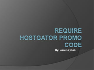 Require hostgator promo code