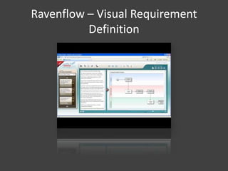 Ravenflow – Visual Requirement
Definition

 