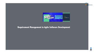 Requirement management in agile software development