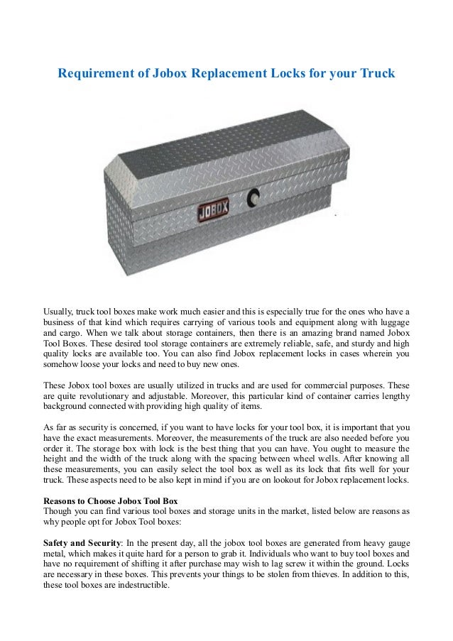 Requirement of jobox replacement locks for your truck