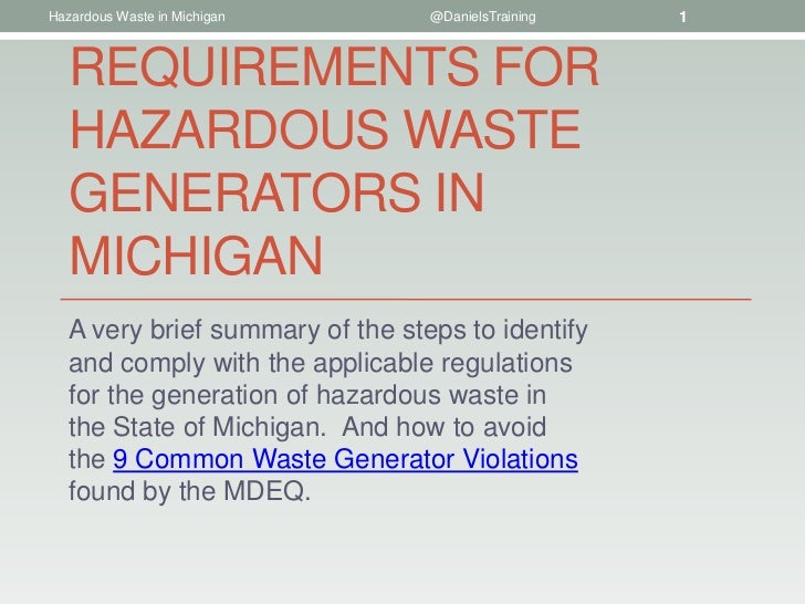Requirements For Hazardous Waste Generators In Michigan