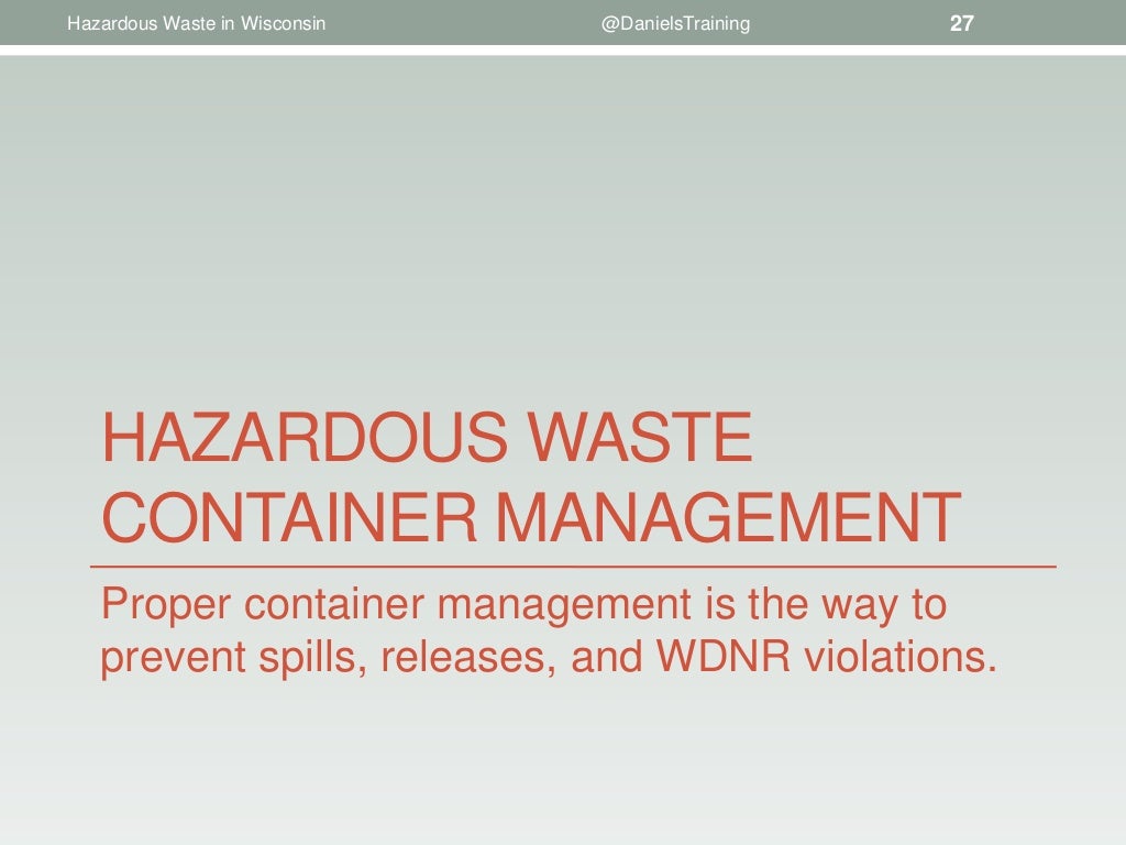 Requirements for Hazardous Waste Generators in Wisconsin