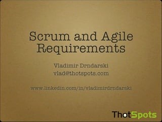 Scrum And Agile Requirements