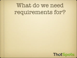 Scrum And Agile Requirements