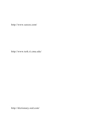http://www.sarcos.com/
http://www.terk.ri.cmu.edu/
http://dictionary.oed.com/
 