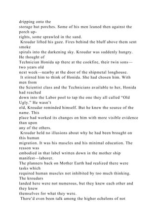 REQUIREMENTSRough Draft 2-4 pages typed, double-spaced a.docx