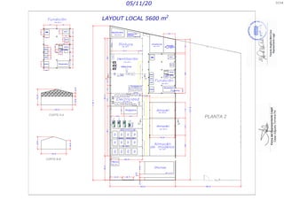 INGRESO DE CAMIONES
PLANTA 2
LAYOUT LOCAL 5600 m2
A
A
CORTE A-A
CORTE B-B
B
B
Área : 630 m2
Área : 768 m2
Área : 600 m2
Área : 228.5 m2
Área : 255.4 m2
Área : 190 m2
Área : 62.5 m2
Área : 37 m2
Área : 137 m2
Área : 36 m2
Área : 212.5 m2
Área : 600 m2
05/11/20
FRE-02
Área : 60 m2
Mesa
1
Fabricación
Mesa
2
Fabricación
Mesa
3
Fabricación
Mesa
1
Rentas
Torno
1
Mesa
2
Rentas
Mesa
3
Rentas
Mesa
4
Rentas
Mesa
8
Rentas
Mesa
7
Rentas
Mesa
6
Rentas
Mesa
5
Rentas
Mesa
9
Rentas
Torno
2
Torno
3
Taladro
radial
Fresa
Zona
de
tránsito
de
montacargas
Zona
de
tránsito
de
montacargas
Zona
de
tránsito
de
montacargas
Área : 240 m2
Mesa Mesa Mesa
Maq.
rebobinado
Mesa Mesa Mesa
Escritorio
Escritorio
Zona de
alambres
Mesa limpieza
HOR 10kW
440V
Zona
de
barnizado
HOR 15kW
440V
Área : 100 m2
Mesa 1 Mesa 2
Armario
Materiales
Armarios
Ventiladores
Taladro
radial
Roladora
platinas
Roladora
Cizalla
Esmeril
Prensa
Armarios
Área : 287 m2
Área : 62 m2
0154
0154
 