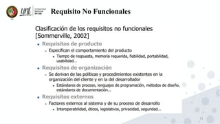 31
Requisito No Funcionales
 