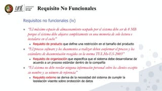 33
Requisito No Funcionales
 