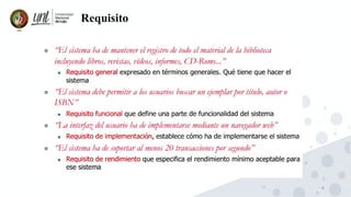 4
Requisito
 