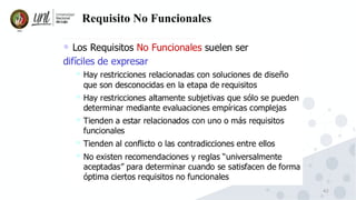 42
Requisito No Funcionales
 
