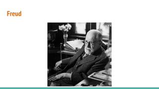 Freud
 