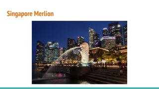 Singapore Merlion
 