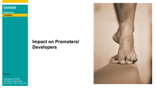 Contents
Summary
Content
Page 24
Impact on Promoters/
Developers
Content
Workshop on RERA
Sandeep Jhunjhunwala
FCA, ACS, LLB, B. Com (H)
 