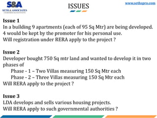 Issue 1
In a building 9 apartments (each of 95 Sq Mtr) are being developed.
4 would be kept by the promoter for his person...
