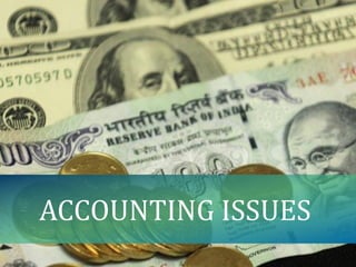 ACCOUNTING ISSUES
02
03
01 Time period mentioned for completion in the
registration form to impact operating cycle
under S...