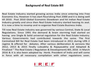 Background of Real Estate Bill
 