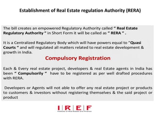 Establishment of Real Estate regulation Authority (RERA)
 