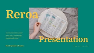 Reroa
Presentation
 