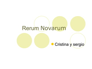 Rerum  Novarum   ,[object Object]