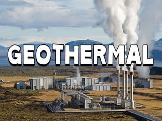 Geothermal Energy
 