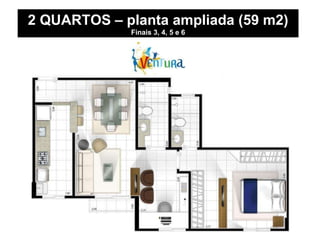 2 QUARTOS – planta ampliada (59 m2) Finais 3, 4, 5 e 6 