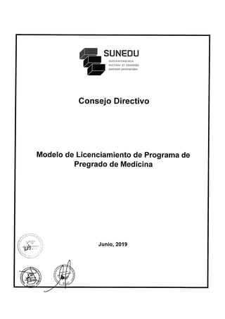 res_097_2019_sunedu_cd_resuelve_aprobar_modelo_licenciamiento_programa_medicina_modelo.pdf