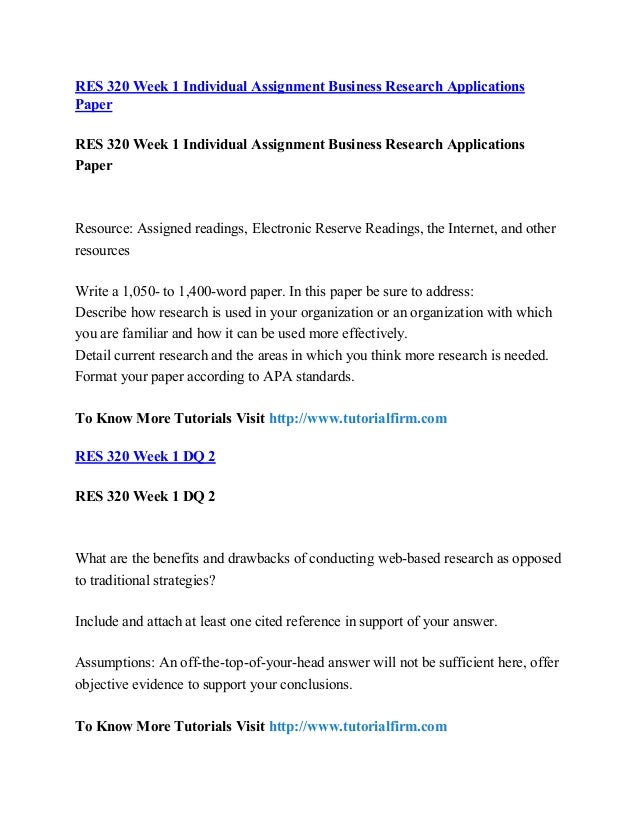 res 320 week one Res 320 week 1 individual assignment business research applications paper click following link to purchase. res 320 week one Res 320 week 1 individual assignment business research applications paper click following link to purchase.