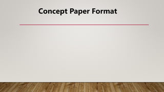 Concept Paper Format
 