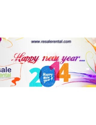 Resale Rental wishes you a HAPPY NEW YEAR....Call @ 8010005577