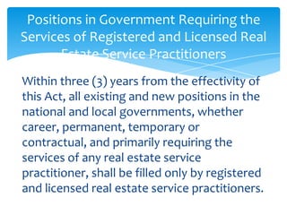 Positions in Government Requiring the
Services of Registered and Licensed Real
       Estate Service Practitioners
Within ...