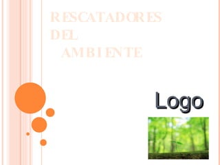 RESCATADORES  DEL   AMBIENTE Logo 