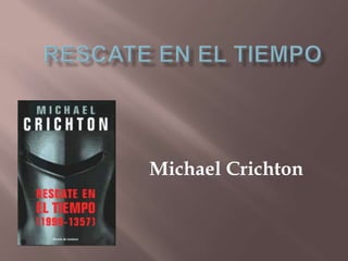 Michael Crichton
 