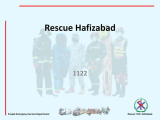 Rescue Hafizabad
1122
 