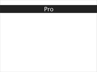 Pro
 