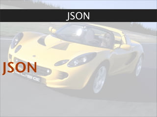 JSON




JSON
 