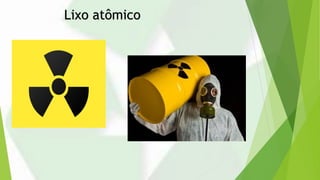 Lixo atômico
 