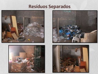 Resíduos Separados
 