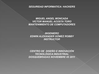 Seguridad Informatica Hackers