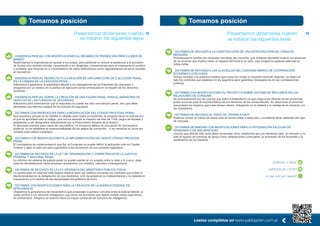 Tomamos posición
Presentamos dictámenes cuando
se trataron las siguientes leyes
DISIDENCIA PARCIAL CON MODIFICACIONES AL RÉGIMEN DE PROMOCIÓN PARA CLUBES DE
BARRIO
Reaﬁrmamos la importancia de ayudar a los clubes, pero pedimos no reducir la asistencia a la provisión
de fondos sino también brindar capacitación a los dirigentes y herramientas para el ordenamiento jurídico
y contable, que redunde en la consolidación de estas instituciones como regeneradoras de lazos sociales
en los barrios.
DISIDENCIA PARCIAL RESPECTO A LA CREACIÓN DE UNA DIRECCIÓN DE EJECUCIÓN PENAL
EN LA CÁMARA DE LA CASACIÓN PENAL
Adherimos a garantizar la estabilidad laboral a los trabajadores del ex Patronato de Liberados y
bregamos por un cambio en la política de ejecución penal enmarcada en el respeto de los derechos
humanos.
DISIDENCIA PARCIAL SOBRE LA CREACIÓN DE UNA FIGURA PENAL PARA EL ABANDONO DE
SERVICIO DE LAS FUERZAS DE SEGURIDAD
Adherimos pero entendemos que la respuesta no puede ser sólo una sanción penal, sino que debe
afrontarse una reforma integral de las fuerzas de seguridad.
DICTAMEN CON PROPUESTAS PARA LA MODIFICACIÓN DEL CÓDIGO PROCESAL PENAL
Nos opusimos porque no se habilitó un debate serio sobre el contenido, el proyecto tenía un artículo por
el que se aprobaba todo el código, que incluía además la creación de más de 1700 cargos de ﬁscales y
empleados a ser designados directamente por la Procuradora General de la Nación.
El decomiso previsto para casos de narcotráﬁco, no incorpora delitos de corrupción de funcionarios
públicos; no se establece la imprescriptibilidad de los delitos de corrupción; ni se introduce el Juicio por
Jurados para delitos complejos.
DICTAMEN CON MODIFICACIONES A LA IMPLEMENTACIÓN DEL NUEVO CÓDIGO PROCESAL
PENAL
El cronograma de implementación que ﬁja el Congreso no puede deﬁnir la aplicación sólo en Capital
Federal y dejar al resto del país supeditado a las decisiones de una comisión legislativa.
DICTAMEN DE RECHAZO DE LA LEY DE ORGANIZACIÓN Y COMPETENCIA DE LA JUSTICIA
FEDERAL Y NACIONAL PENAL
La reforma del sistema de justicia penal no puede quedar en un empate entre lo viejo y lo nuevo, debe
avanzar decididamente hacia procesos acusatorios con oralidad, celeridad y transparencia
DICTAMEN DE RECHAZO DE LA LEY ORGÁNICA DEL MINISTERIO PÚBLICO FISCAL
La oportunidad de reformar este órgano debería tener por objetivo aumentar los controles que eviten la
discrecionalidad en la designación de sus miembros, a ﬁn de preservar su independencia y no establecer
mecanismos a la medida de las necesidades del gobierno de turno.
DICTAMEN CON MODIFICACIONES PARA LA CREACIÓN DE LA AGENCIA FEDERAL DE
INTELIGENCIA
Objetamos la persistencia de mecanismos que propenden a generar vínculos entre la justicia federal, el
poder político y los servicios inteligencia, que vician las funciones que deben cumplir estos organismos,
en democracia. Tampoco se avanza hacia un mayor control de los servicios de inteligencia.
Presentamos dictámenes cuando
se trataron las siguientes leyes
DICTAMEN DE RECHAZO A LA CONSTRUCCIÓN DE UNA ESTACIÓN ESPACIAL CHINA EN
NEUQUÉN
Permanecieron ocultas las cláusulas concretas del convenio, que hubieran permitido evaluar los alcances
de un acuerdo que implica ceder un espacio territorial a un país, cuyo programa espacial está bajo la
órbita militar.
DICTAMEN DE RECHAZO A LAS CLÁUSULAS DEL CONVENIO MARCO DE COOPERACIÓN
ECONÓMICA CON CHINA
Otorga ventajas a la potencia asiática que ponen en riesgo la industria nacional. Además, se dejan de
lado los controles que establece la ley argentina para garantizar transparencia en las contrataciones
públicas.
DICTAMEN CON MODIFICACIONES AL PROYECTO SOBRE SISTEMA DE RECLAMOS EN LAS
RELACIONES DE CONSUMO
No acompañamos por ser una ley que daña el federalismo ya que niega a las oﬁcinas de las provincias
poder accionar para el reconocimiento de los derechos de los consumidores. Se desconoce el recorrido
que poseen los órganos que hace tiempo vienen trabajando en la materia y la ventaja de la cercanía con
los ciudadanos.
DICTAMEN DE RECHAZO AL ENVÍO DE TROPAS A HAITÍ
Pedimos revisar el criterio de asistir sólo de forma militar a este país y considerar llevar adelante otro tipo
de misiones.
DICTAMEN DE MINORÍA CON MODIFICACIONES PARA LA INTEGRACIÓN ESCOLAR DE
PERSONAS CON DISCAPACIDAD
Una ley que aborde este tema debe contemplar otras cuestiones que son decisivas para la inclusión y no
sólo el ingreso de personal de apoyo como adaptaciones curriculares, la formación de los docentes y la
certiﬁcación de los estudios.
Tomamos posición
no se votó en sesión
votamos en contra
votamos a favor
Leelos completos en www.pablojavkin.com.ar
 