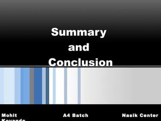 Summary  and  Conclusion 